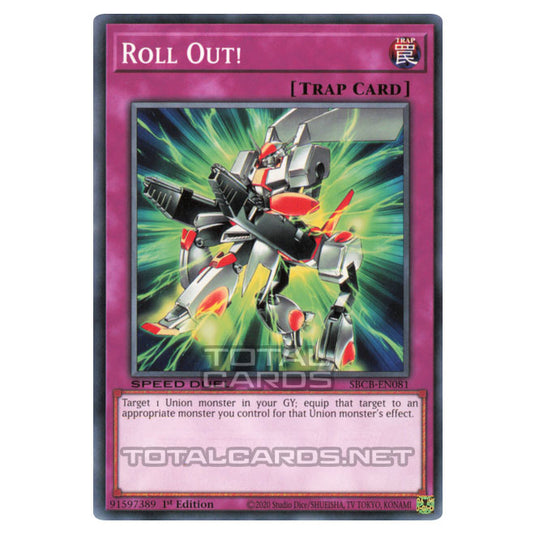 Yu-Gi-Oh! - Speed Duel: Battle City Box - Roll Out! (Common) SBCB-EN081