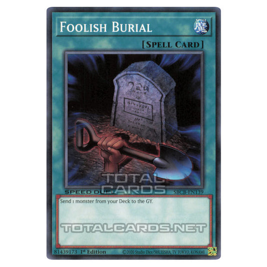 Yu-Gi-Oh! - Speed Duel: Battle City Box - Foolish Burial (Common) SBCB-EN139