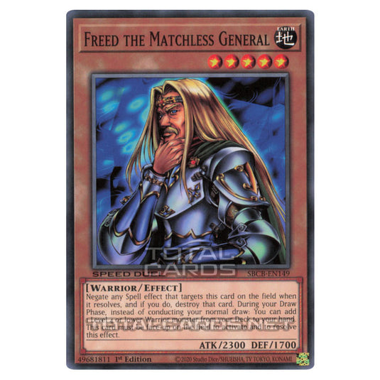 Yu-Gi-Oh! - Speed Duel: Battle City Box - Freed the Matchless General (Common) SBCB-EN149