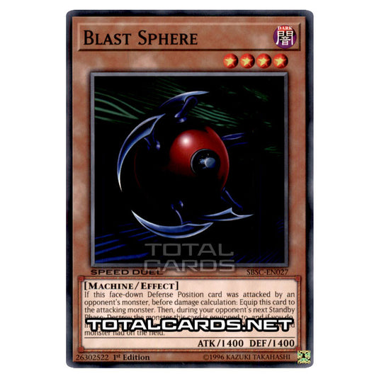 Yu-Gi-Oh! - Speed Duel: Scars of Battle - Blast Sphere (Common) SBSC-EN027