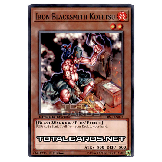 Yu-Gi-Oh! - Speed Duel: Scars of Battle - Iron Blacksmith Kotetsu (Common) SBSC-EN034