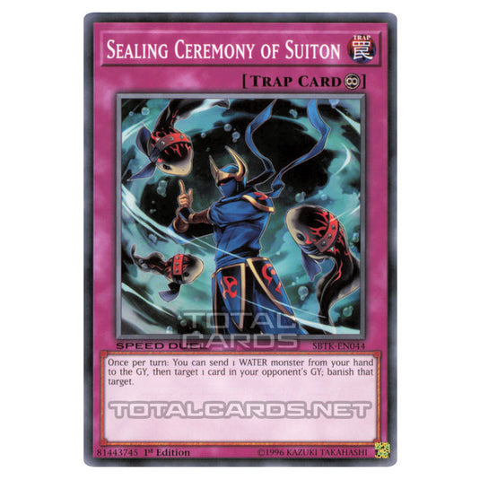 Yu-Gi-Oh! - Speed Duels: Trials of the Kingdom - Sealing Ceremony of Suiton (Common) SBTK-EN044