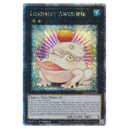 Yu-Gi-Oh! - Quarter Century Bonanza - Toadally Awesome (Quarter Century Secret Rare) RA03-EN040
