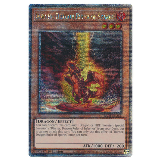 Yu-Gi-Oh! - Quarter Century Bonanza - Burner, Dragon Ruler of Sparks (Quarter Century Secret Rare) RA03-EN256