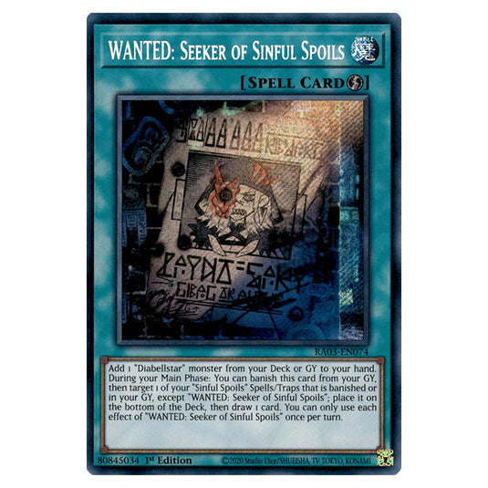 Yu-Gi-Oh! - Quarter Century Bonanza - WANTED: Seeker of Sinful Spoils (Secret Rare) RA03-EN074