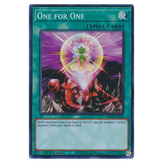 Yu-Gi-Oh! - Quarter Century Bonanza - One for One (Super Rare) RA03-EN056