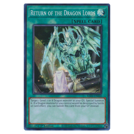 Yu-Gi-Oh! - Quarter Century Bonanza - Return of the Dragon Lords (Super Rare) RA03-EN060
