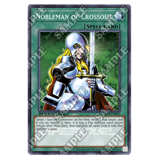 Nobleman of Crossout STP4-EN023 card from the Yu-Gi-Oh! set Speed Duel Tournament Pack 4