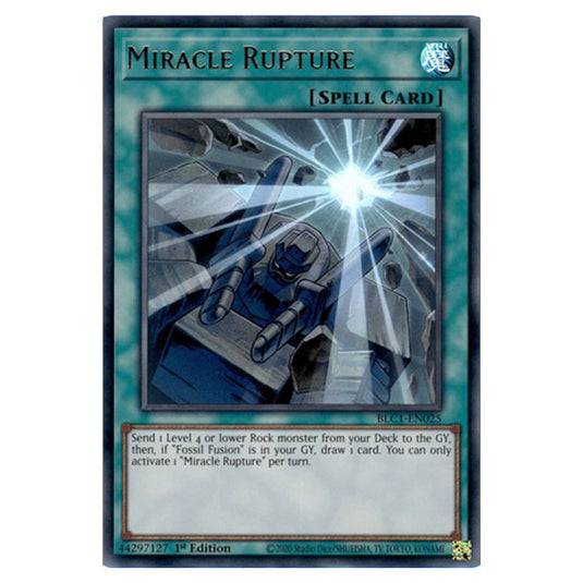 Yu-Gi-Oh! - Battles of Legend: Chapter 1 - Miracle Rupture (Silver) (Ultra Rare) BLC1-EN025a