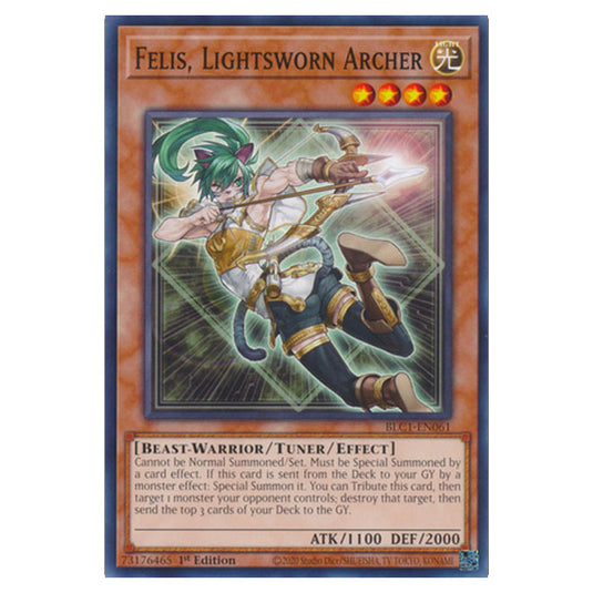 Yu-Gi-Oh! - Battles of Legend: Chapter 1 - Felis, Lightsworn Archer (Common) BLC1-EN061