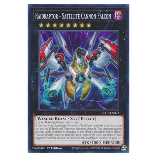 Yu-Gi-Oh! - Battles of Legend: Chapter 1 - Raidraptor - Satellite Cannon Falcon (Common) BLC1-EN073