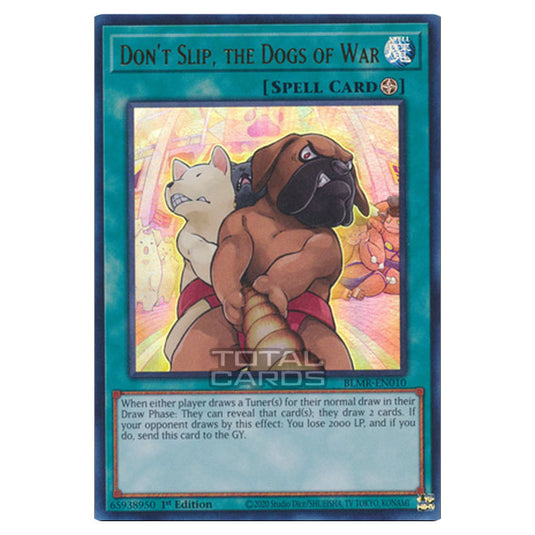 Yu-Gi-Oh! - Battles of Legend: Monstrous Revenge - Don't Slip, the Dogs of War (Ultra Rare) BLMR-EN010