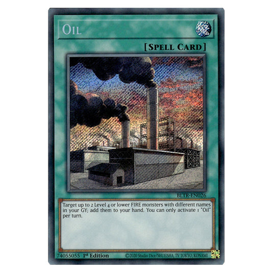 Oil BLTR-EN026 card from the Yu-Gi-Oh! set Battles of Legend: Terminal Revenge