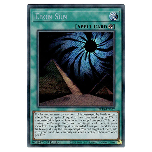 Ebon Sun BLTR-EN027 card from the Yu-Gi-Oh! set Battles of Legend: Terminal Revenge