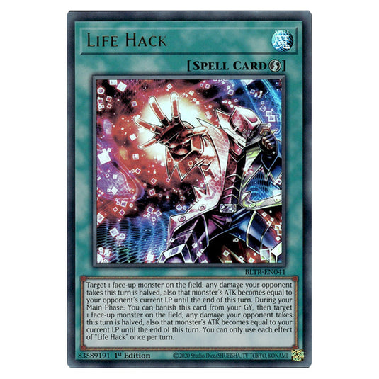 Life Hack BLTR-EN041 card from the Yu-Gi-Oh! set Battles of Legend: Terminal Revenge