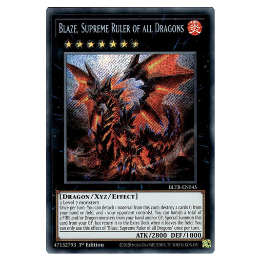 Blaze, Supreme Ruler of all Dragons BLTR-EN045 card from the Yu-Gi-Oh! set Battles of Legend: Terminal Revenge