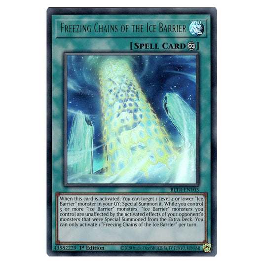 Freezing Chains of the Ice Barrier BLTR-EN103 card from the Yu-Gi-Oh! set Battles of Legend: Terminal Revenge