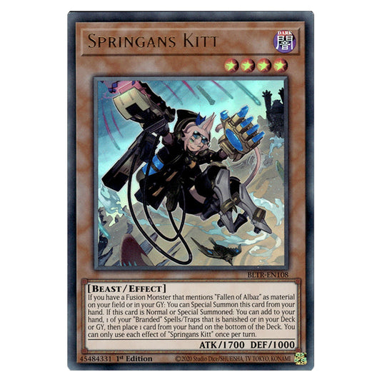 Springans Kitt BLTR-EN108 card from the Yu-Gi-Oh! set Battles of Legend: Terminal Revenge