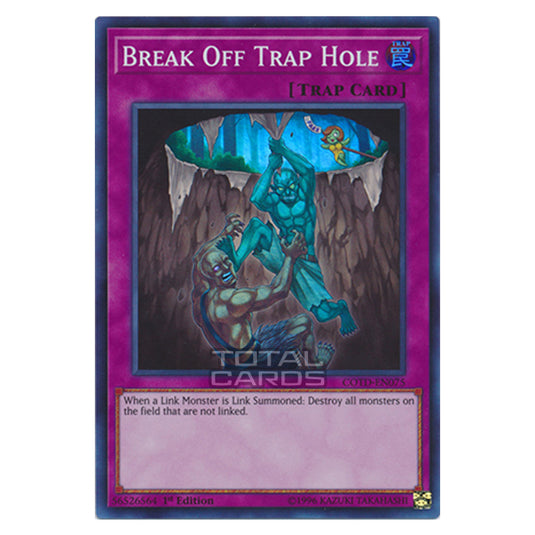 Yu-Gi-Oh! - Code of the Duelist - Break Off Trap Hole (Super Rare) COTD-EN075