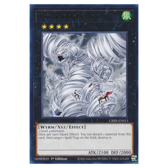 Tornado Dragon CRBR-EN013 card from the Yu-Gi-Oh! set Crossover Breakers