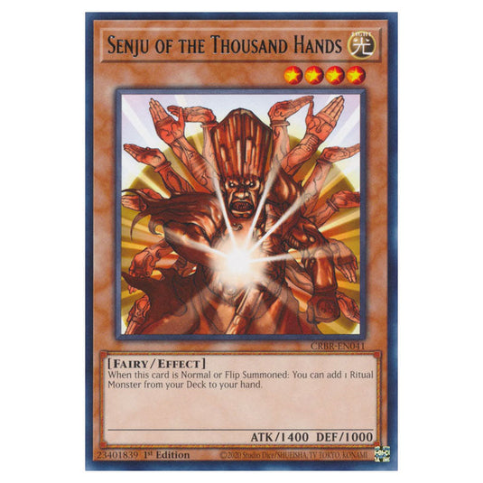 Senju of the Thousand Hands CRBR-EN041a card from the Yu-Gi-Oh! set Crossover Breakers