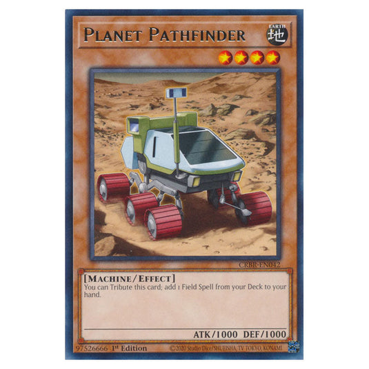 Planet Pathfinder CRBR-EN042 card from the Yu-Gi-Oh! set Crossover Breakers