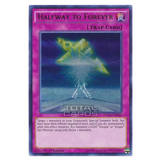 Yu-Gi-Oh! - Duelist Saga - Halfway to Forever (Ultra Rare) DUSA-EN040