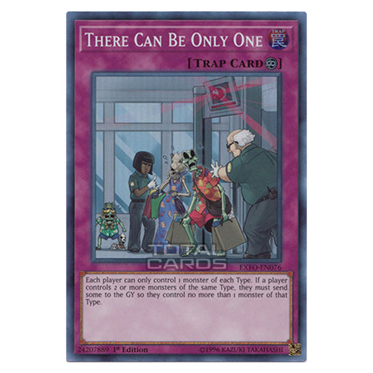 Yu-Gi-Oh! - Extreme Force - There Can Be Only One (Super Rare) EXFO-EN076