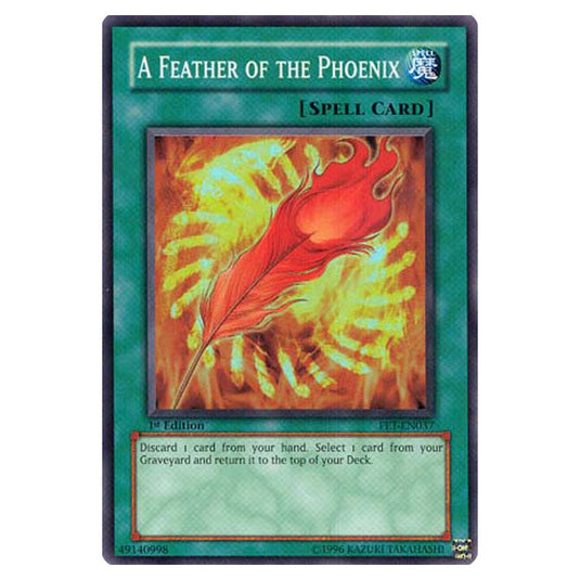 A Feather of the Phoenix FET-EN037 card from the Yu-Gi-Oh! set Flaming Eternity