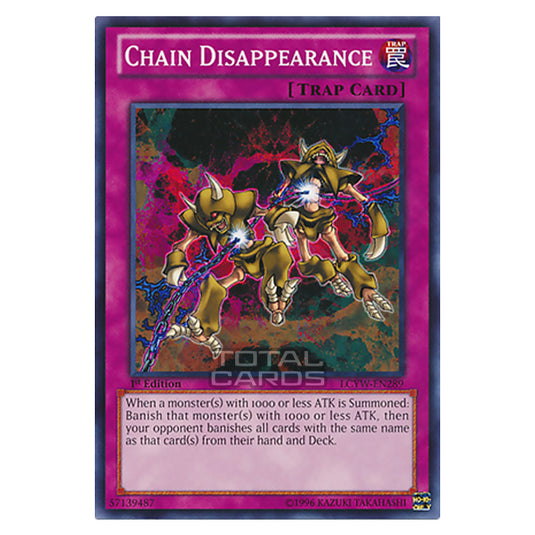 Yu-Gi-Oh! - Legendary Collection 3: Yugi's World Mega Pack - Chain Disappearance (Common) LCYW-EN289