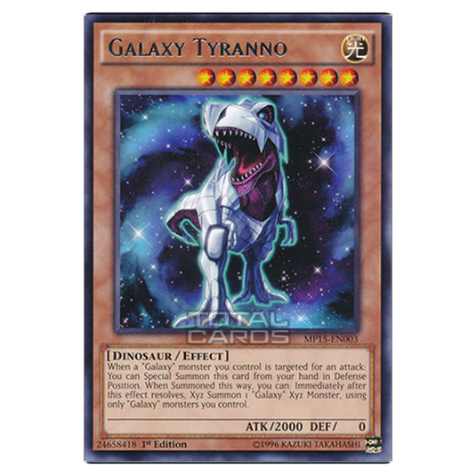 Yu-Gi-Oh! - 2015 Mega-Tin Mega Pack - Galaxy Tyranno (Rare) MP15-EN003