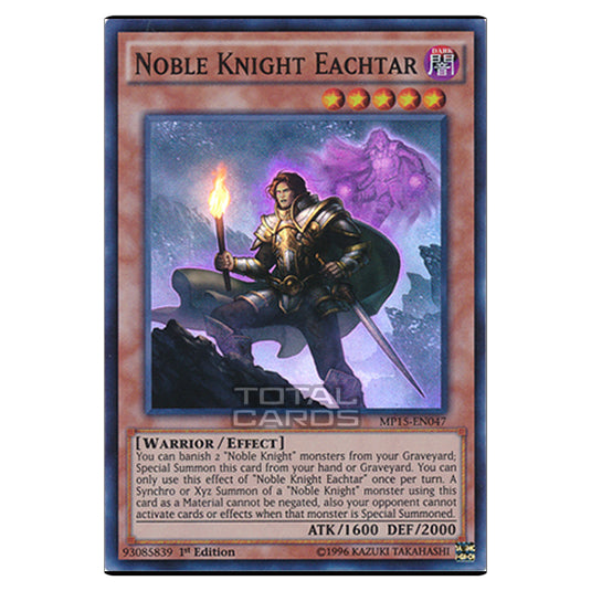 Yu-Gi-Oh! - 2015 Mega-Tin Mega Pack - Noble Knight Eachtar (Super Rare) MP15-EN047