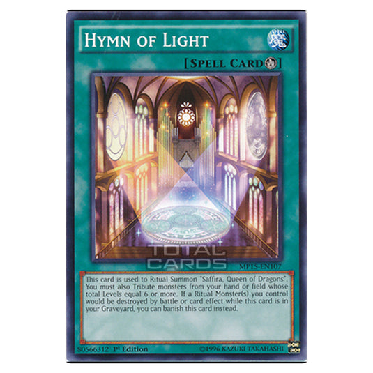 Yu-Gi-Oh! - 2015 Mega-Tin Mega Pack - Hymn of Light (Common) MP15-EN107