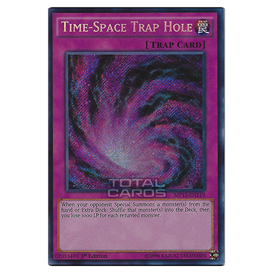 Yu-Gi-Oh! - 2015 Mega-Tin Mega Pack - Time-Space Trap Hole (Secret Rare) MP15-EN119