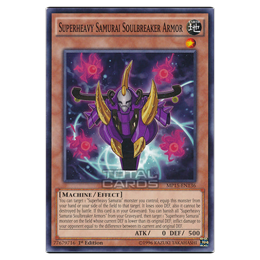 Yu-Gi-Oh! - 2015 Mega-Tin Mega Pack - Superheavy Samurai Soulbreaker Armor (Common) MP15-EN136