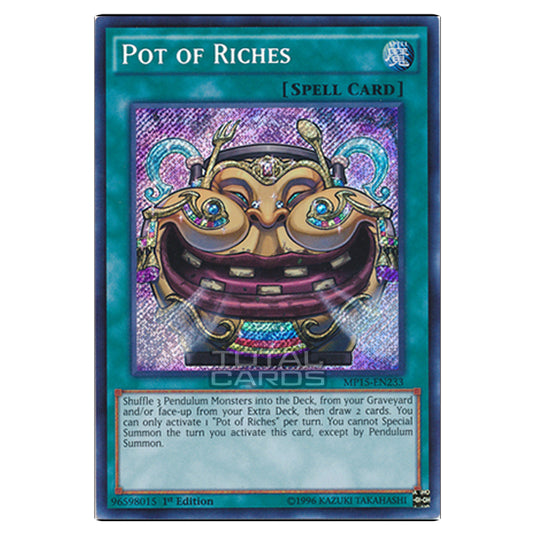 Yu-Gi-Oh! - 2015 Mega-Tin Mega Pack - Pot of Riches (Secret Rare) MP15-EN233