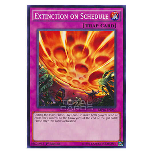 Yu-Gi-Oh! - 2016 Mega-Tin Mega Pack - Extinction on Schedule (Common) MP16-EN097