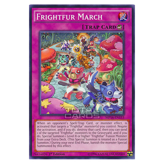 Yu-Gi-Oh! - 2016 Mega-Tin Mega Pack - Frightfur March (Common) MP16-EN153