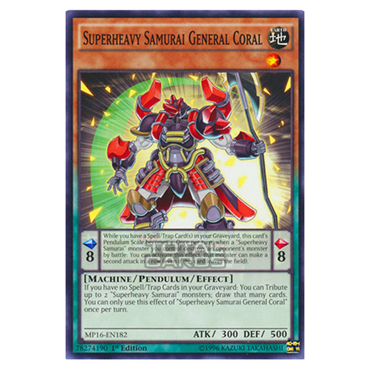 Yu-Gi-Oh! - 2016 Mega-Tin Mega Pack - Superheavy Samurai General Coral (Common) MP16-EN182