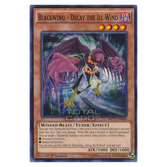 Yu-Gi-Oh! - 2017 Mega-Tin Mega Pack - Blackwing - Decay the Ill Wind (Common) MP17-EN009