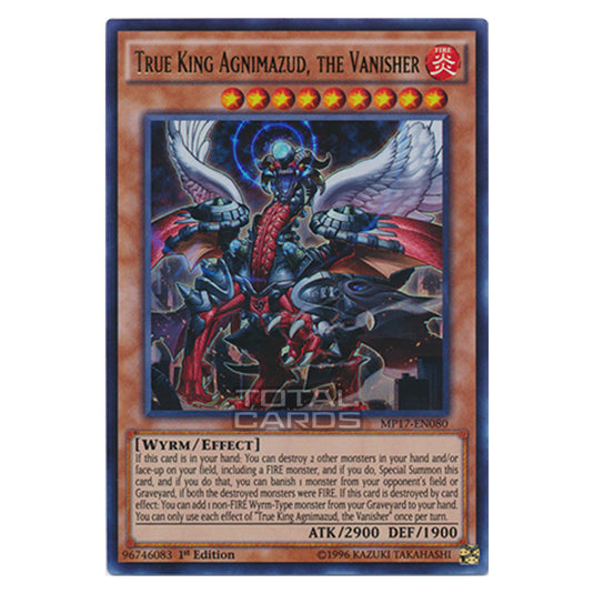 Yu-Gi-Oh! - 2017 Mega-Tin Mega Pack - True King Agnimazud, the Vanisher (Ultra Rare) MP17-EN080