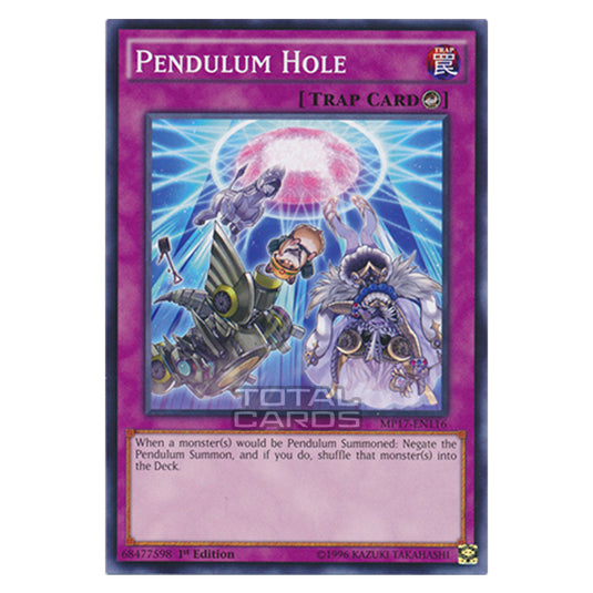 Yu-Gi-Oh! - 2017 Mega-Tin Mega Pack - Pendulum Hole (Common) MP17-EN116