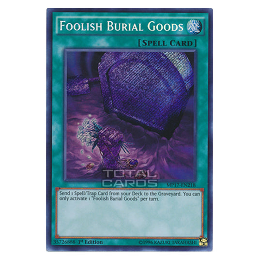 Yu-Gi-Oh! - 2017 Mega-Tin Mega Pack - Foolish Burial Goods (Secret Rare) MP17-EN218