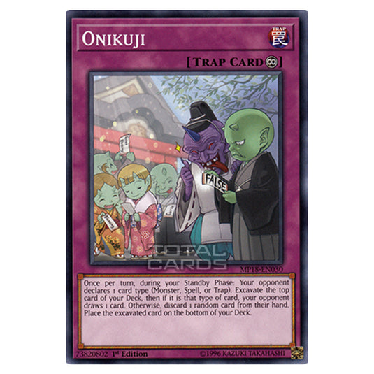 Yu-Gi-Oh! - 2018 Mega-Tin Mega Pack - Onikuji (Common) MP18-EN030