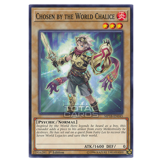 Yu-Gi-Oh! - 2018 Mega-Tin Mega Pack - Chosen by the World Chalice (Common) MP18-EN045