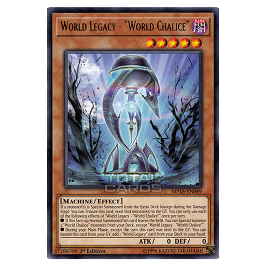 Yu-Gi-Oh! - 2018 Mega-Tin Mega Pack - World Legacy - World Chalice (Rare) MP18-EN049