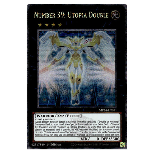 Number 39: Utopia Double MP24-EN031 card from the Yu-Gi-Oh! set Dueling Mirrors