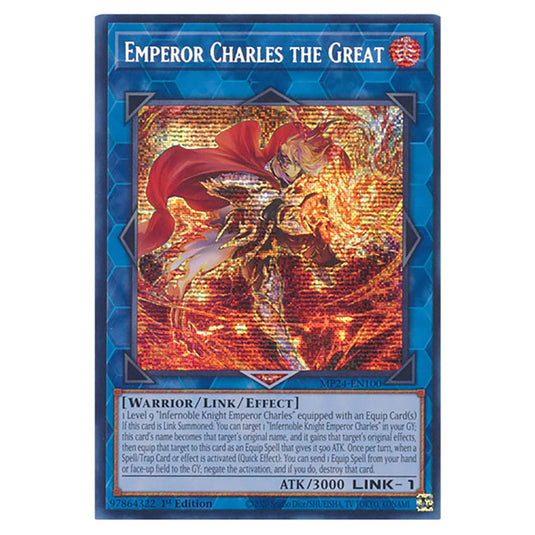 Emperor Charles the Great MP24-EN100 card from the Yu-Gi-Oh! set Dueling Mirrors