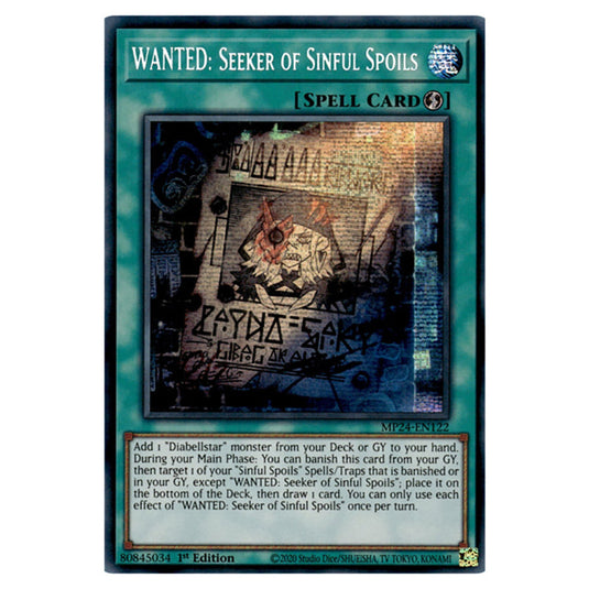 WANTED: Seeker of Sinful Spoils MP24-EN122 card from the Yu-Gi-Oh! set Dueling Mirrors