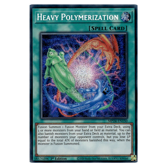 Heavy Polymerization MP24-EN150 card from the Yu-Gi-Oh! set Dueling Mirrors